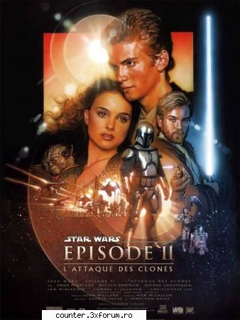 Filme - da tot mai reusit este: Star Wars - Episode 2 - Filme